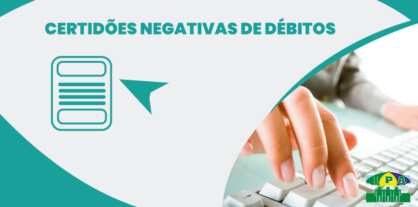 Certidões Negativas de Débitos